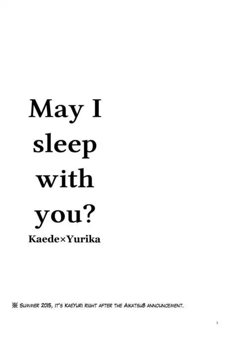 Issho ni Nete mo Ii desu ka? | May I sleep with you