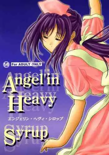 Angel'in Heavy Syrup
