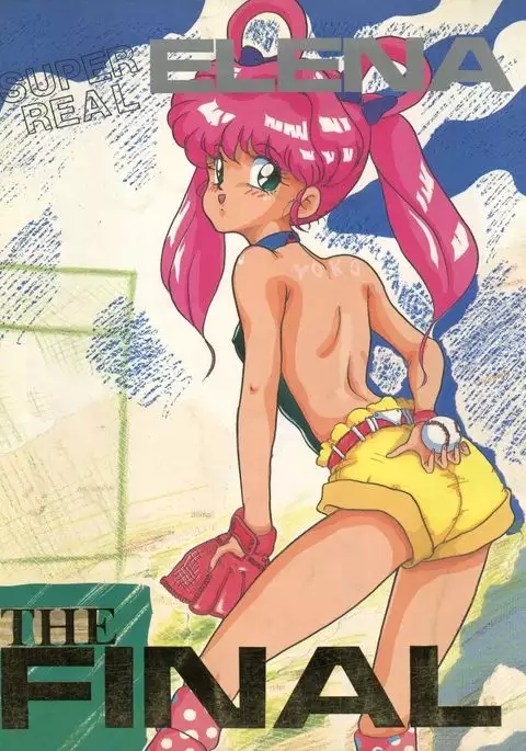 SUPER REAL ELENA THE FINAL