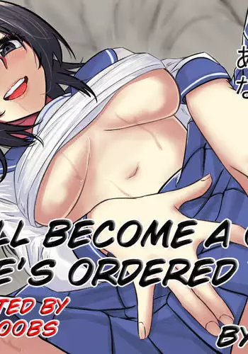 Gomeirei to Araba Onna ni Narimasu. | He'll become a girl if ordered to