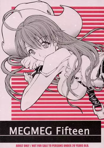 (C67) [Kopikura (Kino Hitoshi)] MEGMEG Fifteen (Burst Angel)