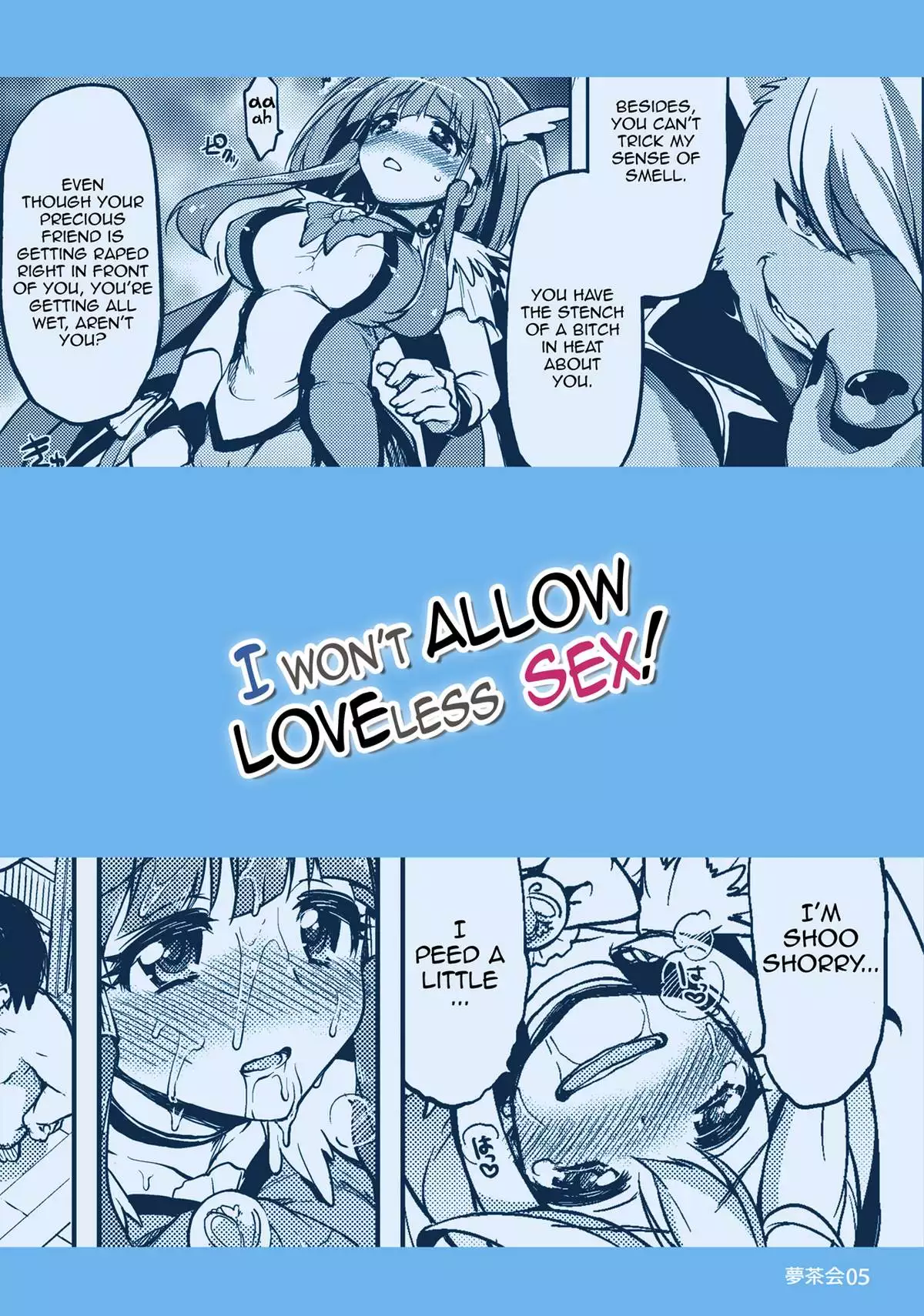 I won’t allow loveless sex!
