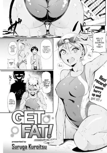 [Suruga Kuroitsu] GET FAT! (English)