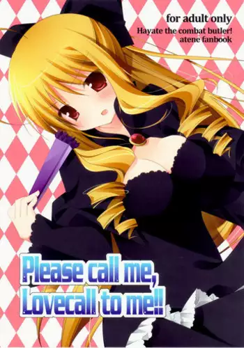 (SC49) [Aiirojikan (Kaga Akuru] Please call me, Lovecall to me!! (Hayate no gotoku!)