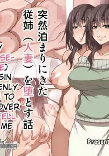 Totsuzen Tomari ni Kita Juushi (Hitozuma) o Otosu Hanashi