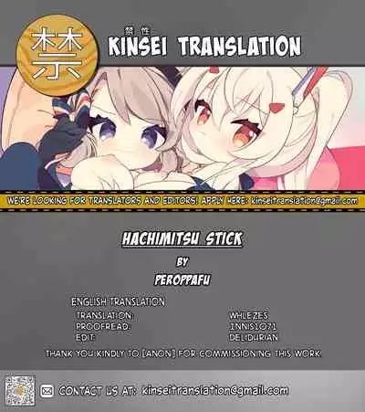 Hachimitsu Stick