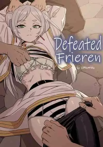 착정의 프리렌 | Defeated Frieren