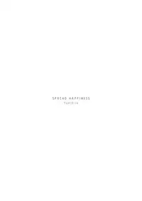 [Spread Happiness (Yukihiro)] RING2