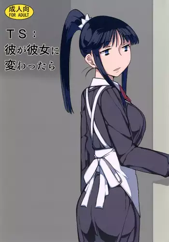 [Semimogura (Yoshiie)] TS: Kare ga Kanojo ni Kawattara | TS: If he Changed into she [English] [sensualaoi] [Digital]