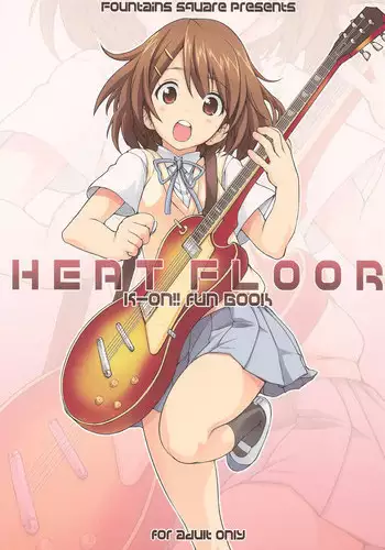(C78) [Fountain's Square (Hagiya Masakage)] HEAT FLOOR (K-ON!) [English] =Little White Butterflies=