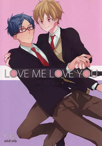 (Renai Jiyuugata! entry4) [Karappo (1103)] LOVE ME LOVE YOU (Free!)