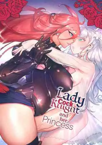 Ochinpo Onna Knight to Shojo Hime | Lady Cock Knight and Her Princess