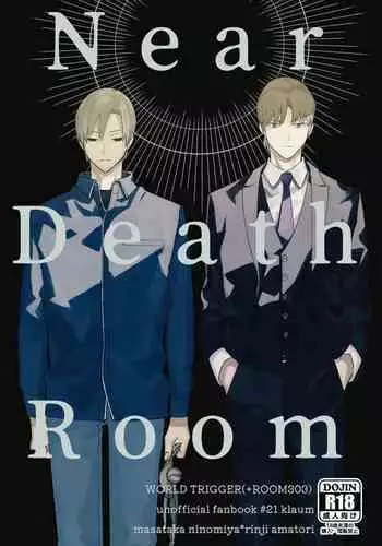 Near Death Room