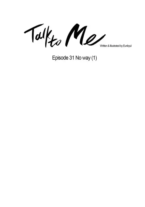Talk To Me Ch.1-37