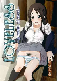 (C79) [†NIL† (Fujibayashi Haru)] LOVELESS -a count of zwei- (K-ON!)