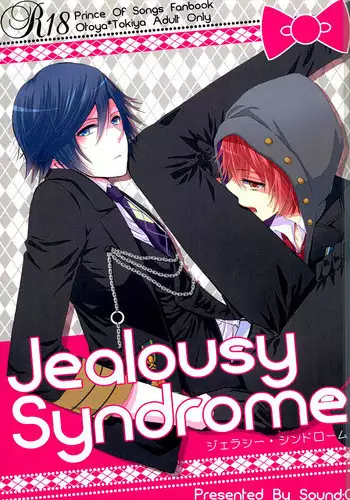 (Pre★Con) [Sound:0 (mirin)] Jealousy Syndrome (Uta no Prince-sama)