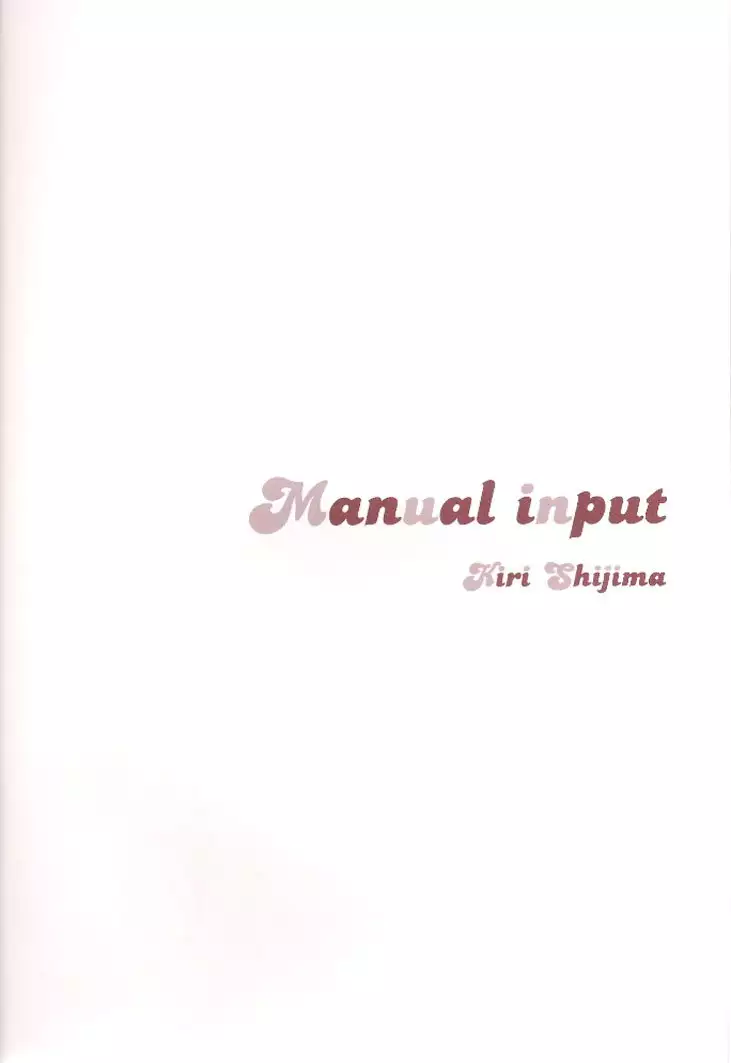 Manual Input