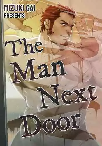 Tonari no Juunin | The Man Next Door