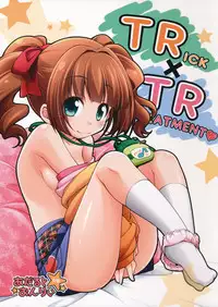 (CT28) [Titokara 2nd Branch (Manami Tatsuya)] TRick x TReatment (THE iDOLM@STER)