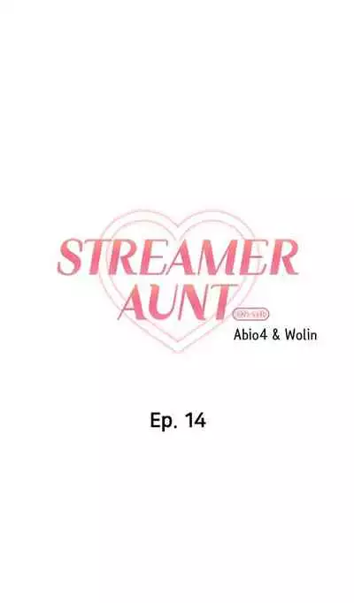 [Abio4, Warren] Streamer Aunt (1-20) [English] [Ongoing]