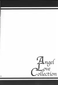 (C59) [A.L.C (Kannazuki Nem)] Angel Love Collection (Various)
