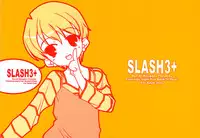 (CR36) [Renai Mangaka (Naruse Hirofume)] SLASH 3 + (Fate/stay night)